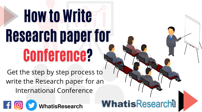 How to write research paper for conference