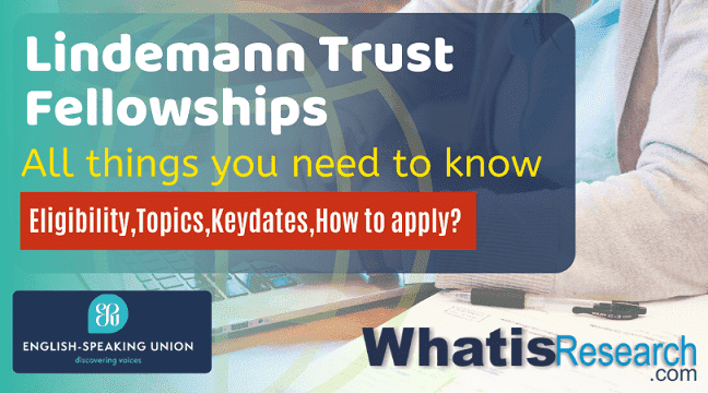 Lindemann Trust Fellowships all things you need to know