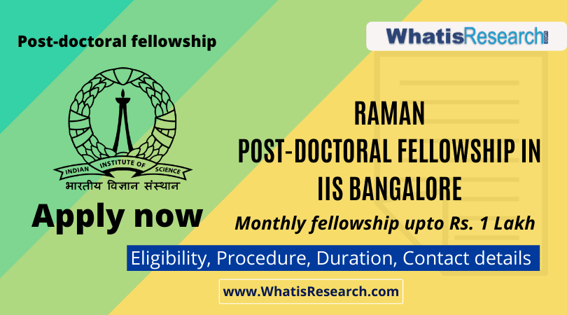 Raman post doctoral fellowship