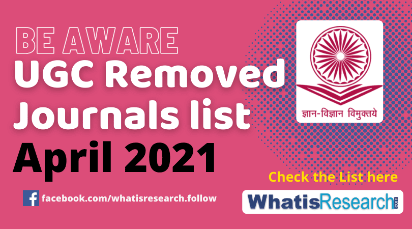 UGC removed Journals list April 2021