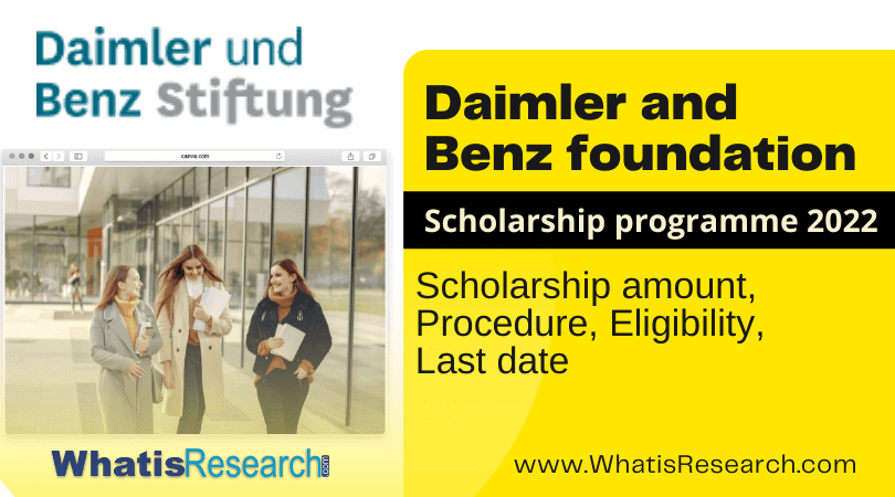 Daimler and Benz foundation scholarship programme 2022