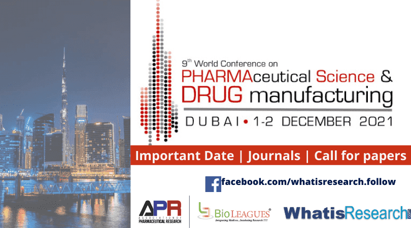 World Congress on Pharmaceutical Science and Drug Manufacturing at Dubai