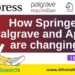 How Springer Palgrave and Apress are changing