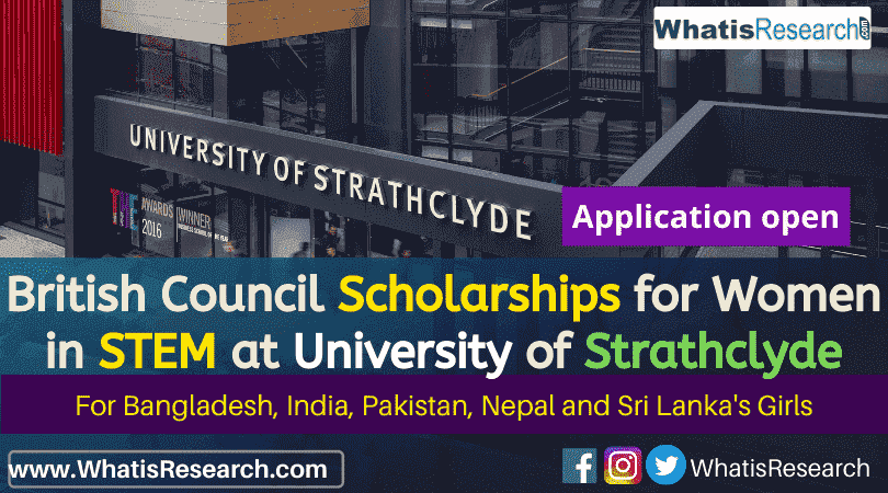 British Council Scholarships for Women in STEM at the University of Strathclyde