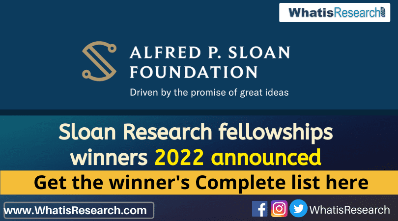 Sloan research fellowships winner 2022 announced