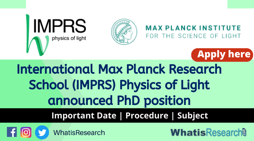 International Max Planck Research School (IMPRS) Physics of Light announced PhD position