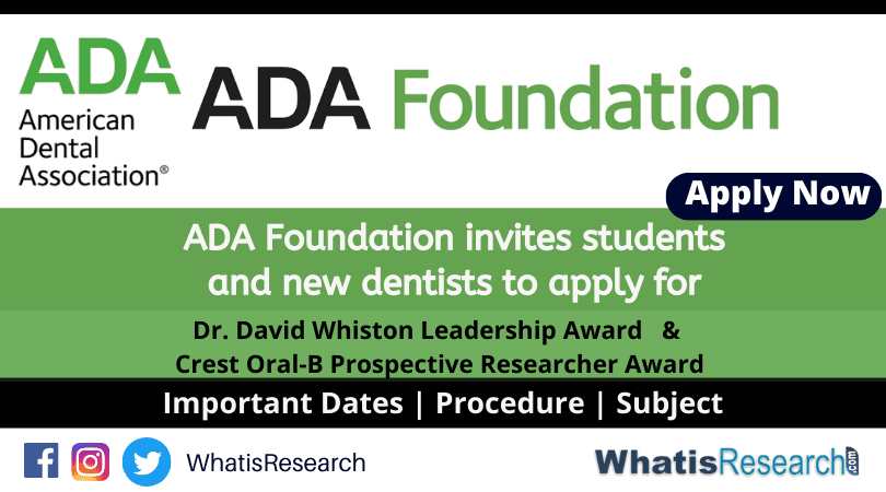 ADA Foundation invites students and new dentists to apply for two awards