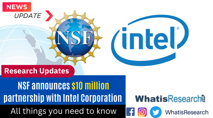 NSF announces $10 million partnership with Intel Corporation