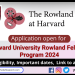 Harvard University Rowland Fellows Program 2024