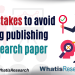 Top mistakes to avoid during publishing a research paper