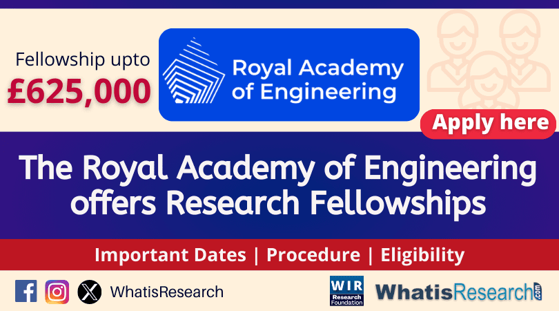 The Royal Academy of Engineering offers Research Fellowships