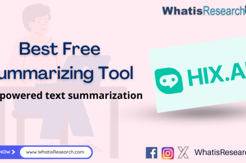 HIX Summarizer Review Best Free Summarizing Tool