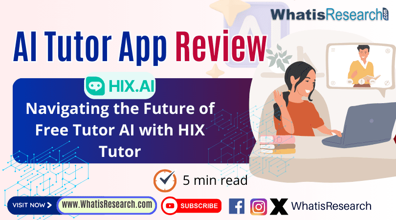 AI Tutor App Review Navigating The Future Of Free Tutor AI With HIX 